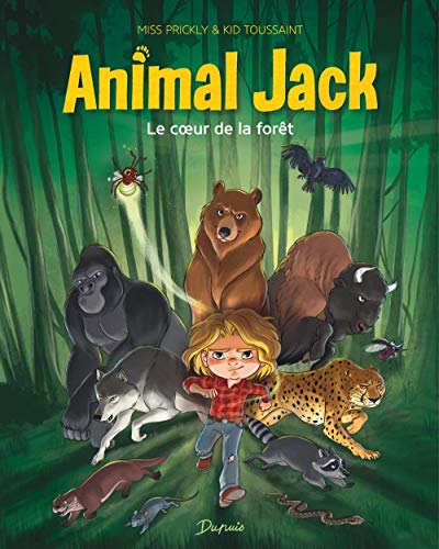 ANIMAL JACK T1 : LE COEUR DE LA FORÊT