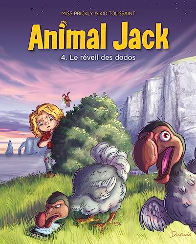 ANIMAL JACK T4 : LE RÉVEIL DES DODOS