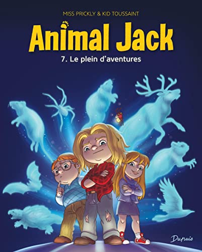 ANIMAL JACK T7 : LE PLEIN D'AVENTURES