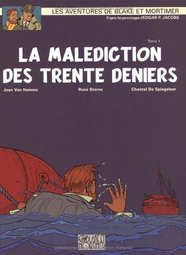 LA MALÉDICTION DES TRENTE DENIERS  T1