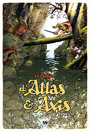 LA SAGA D'ATLAS & AXIS T1
