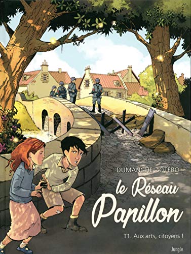 LE RESEAU PAPILLON T1 : AUX ARTS, CITOYENS !