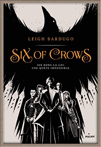 SIX OF CROWS T1