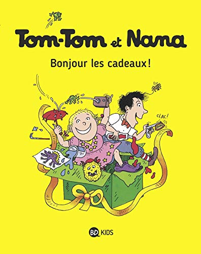 TOM-TOM ET NANA T13 : BONJOUR LES CADEAUX !